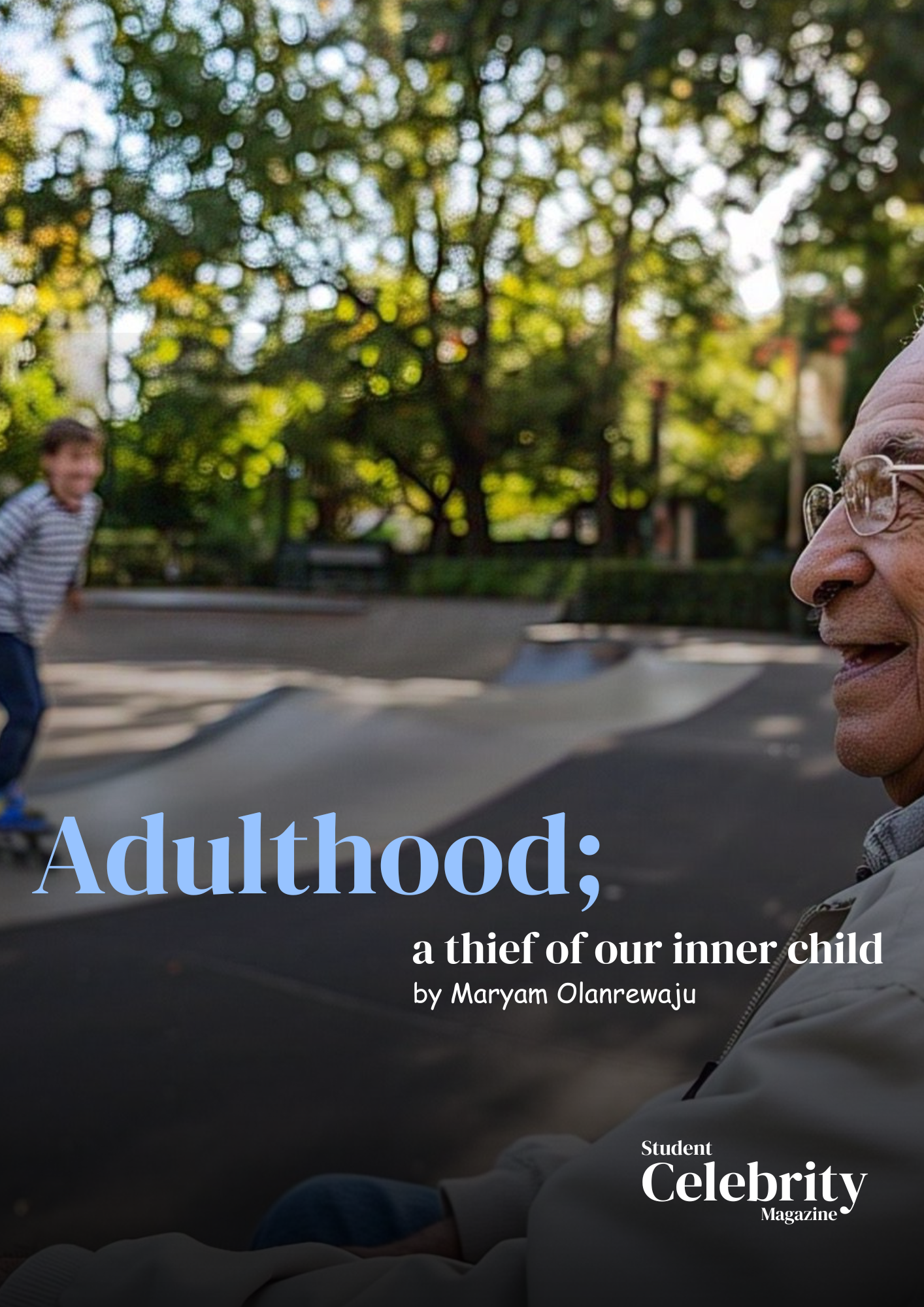 #Children’sDay ADULTHOOD: a thief of our inner child