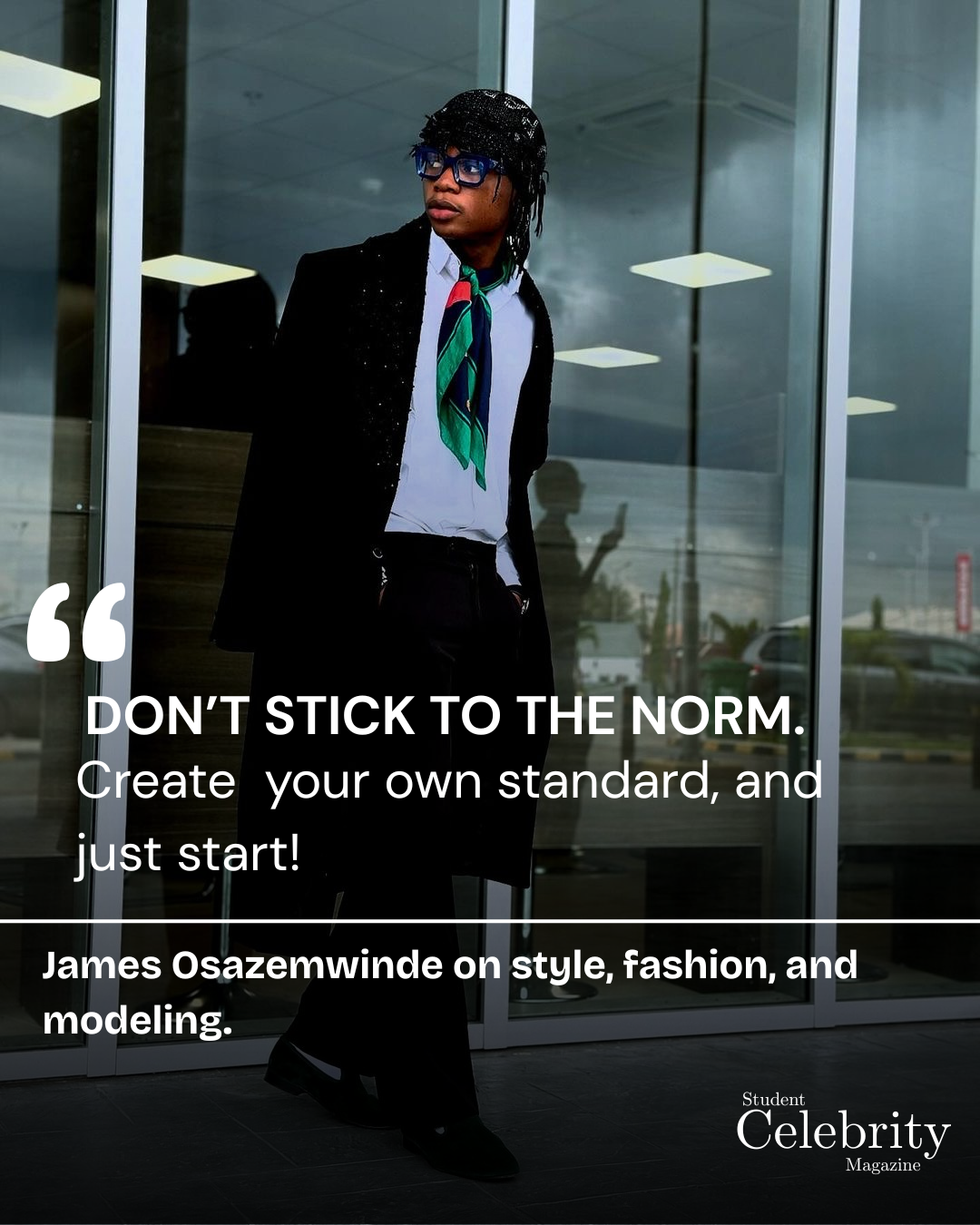 JAMES OSAZEMWINDE on style, fashion, and modeling.